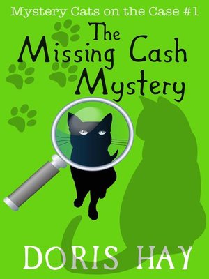 cover image of The Missing Cash Mystery